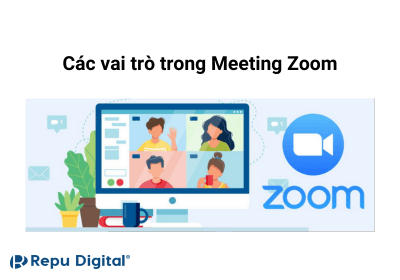 Read more about the article Các vai trò trong Meeting Zoom