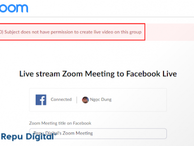 Hướng dẫn sửa lỗi không livestream được trên Group Facebook Zoom
