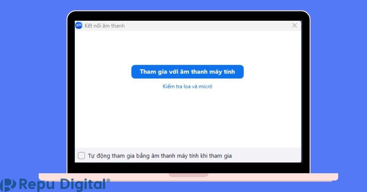 thiết lập âm thanh tham gia zoom